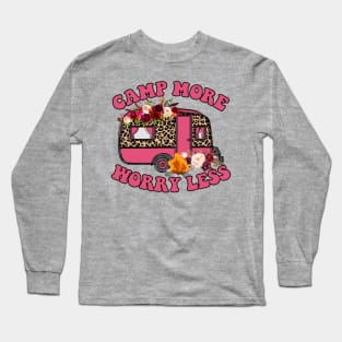 Camp More Worry Less Long Sleeve T-Shirt